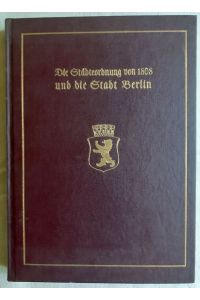 Die Städteordnung von 1808 und die Stadt Berlin