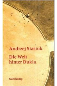 Die Welt hinter Dukla  - Roman
