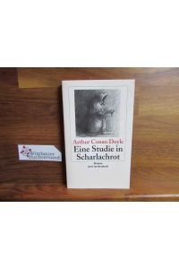 Eine Studie in Scharlachrot : Roman.   - Sir Arthur Conan Doyle. Aus dem Engl. von Gisbert Haefs / Insel-Taschenbuch ; 3313