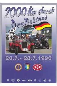 2000 km durch Deutschland 20. 7. -28. 7. 1996 : Oldtimer- Zuverlässigkeitsfahrt