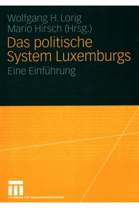 Das politische System Luxemburgs : Eine Einführung.