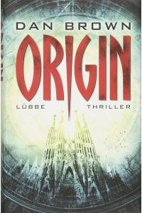 Origin: Thriller (Robert Langdon, Band 5)  - Thriller