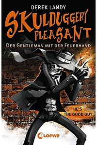 Skulduggery Pleasant  - 1. Der Gentleman mit der Feuerhand