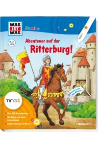 Abenteuer auf der Ritterburg: Über 650 Hörerlebnisse, kleine Spiele und Rätsel