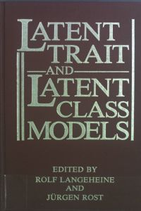 Latent Trait and Latent Class Models.