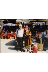 Business or pleasure : photos and stories.   - [Helmut & Johanna Kandl. Rainer Iglar / Michael Mauracher (Hrsg.) Übers.: Paula Bradish] / Edition Fotohof ; Bd. 61.