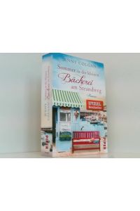 Sommer in der kleinen Bäckerei am Strandweg (Die kleine Bäckerei am Strandweg 2): Roman | Romantisch-humorvoller Frauenroman mit leckeren Rezepten  - Roman