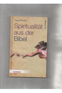 Spiritualität aus der Bibel