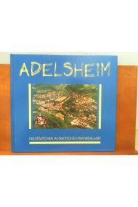 Adelsheim - Ein Städtchen im badischen Frankenland