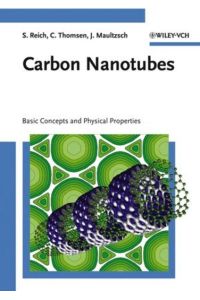 Carbon Nanotubes  - Basic Concepts and Physical Properties