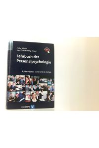 Lehrbuch der Personalpsychologie  - hrsg. von Heinz Schuler und Uwe Peter Kanning