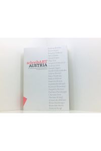 schreibART AUSTRIA: Das Literaturprogramm der Kultursektion des Außenministeriums  - das Literaturprogramm der Kultursektion des Außenministeriums
