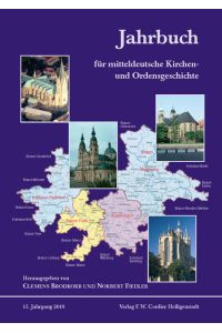 Jahrbuch für mitteldeutsche Kirchen- und Ordensgeschichte  - 15. Jahrgang 2019