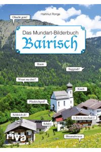 Bairisch – Das Mundart-Bilderbuch