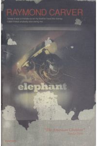 Elephant and other Stories.