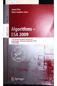 Algorithms - ESA 2009.   - 17th Annual European Symposium, Copenhagen, Denmark, September 7-9, 2009. Proceedings.