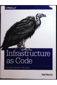 Infrastructure as code.   - Managing servers in the cloud.