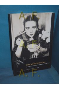 unerwünschtes Kino, Der deutschsprachige Emigrantenfilm 1934 - 1937 (Film Archiv Austria)