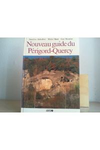 Nouveau guide du Périgord et du Quercy.