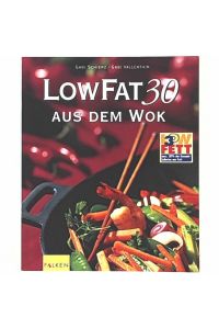 Low fat 30 - aus dem Wok