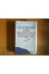 Geschichte der deutschen Literatur.