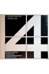 4 Konstruktive Künstler: Baekelmans, Horvath, Vandenbranden, Verstockt