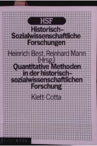 Quantitative Methoden in der historisch-sozialwissenschaftlichen Forschung.