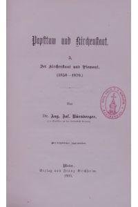 Papsttum und Kirchenstaat.   - 3. Der Kirchenstaat und Piemont (1850-1870)