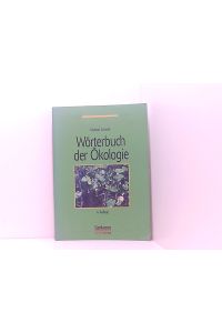 Wörterbuch der Ökologie  - von Matthias Schaefer