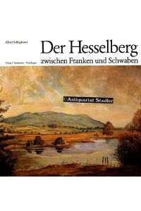 Der Hesselberg zwischen Franken und Schwaben.