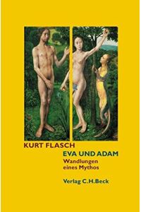 Eva und Adam : Wandlungen eines Mythos.