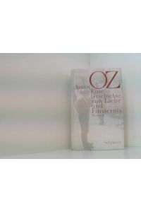 OZ, A. , Eine Geschichte von Liebe und Finsternis. Aus dem Hebräischen v. R. Achlama. (Ffm. ), Suhrkamp, (2002). 765 S. Opbd. m. ill. OU.   - Amos Oz. Aus dem Hebr. von Ruth Achlama
