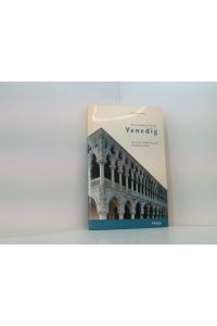 Architekturführer Venedig  - Guido Zucconi. Mit einer Einf. von Donatella Calabi. [Übers. aus dem Ital. von Sabine Weissinger]
