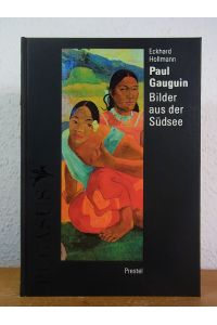 Paul Gauguin. Bilder aus der Südsee (Pegasus-Bibliothek)
