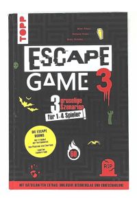 Escape Game 3 HORROR: 3 gruselige Escape Rooms ab 16: Das Erwachen des Vampirs, Die Horde der Zombies, Mysterium Geisterspuk