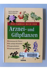 Das farbige Buch der Arzneipflanzen und Giftpflanzen.