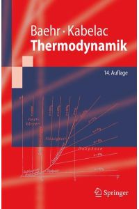 Thermodynamik  - Grundlagen und technische Anwendungen