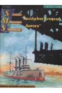 SMS Schiffe Menschen Schicksale Nr. 13 Aurora