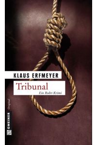 Tribunal: Knobels vierter Fall (Rechtsanwalt Stephan Knobel)