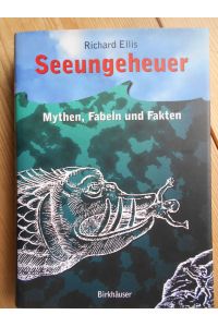 Seeungeheuer : Mythen, Fabeln und Fakten.   - Aus dem Amerikan. von Monika Niehaus-Osterloh. Fachliche Beratung Coralie Wink