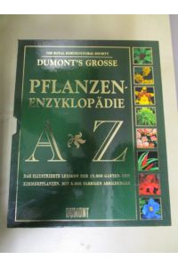 Dumont's grosse Pflanzenenzyklopädie, The Royal Horticultural Society, Band 1 A-J und Band 2 K-Z, 2 Bände im Originalschuber komplett.