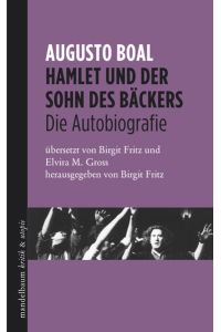 Hamlet und der Sohn des Bäckers: Die Autobiographie  - Die Autobiographie