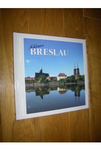 Schönes Breslau. Perle des Ostens