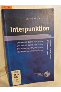 Interpunktion.   - (= Kurze Einführungen in die germanistische Linguistik, Band 11).