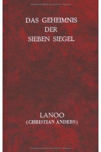 Das Geheimnis der sieben Siegel (Book on Demand)  - Lanoo (Christian Anders)