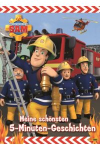 Feuerwehrmann Sam: Meine schönsten 5-Minuten-Geschichten