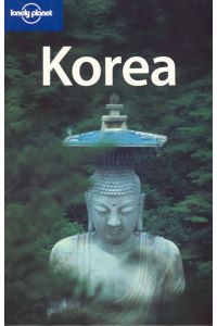 Korea (Lonely Planet Korea)