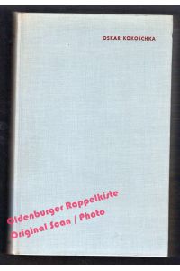 Oskar Kokoschka Schriften 1907 - 1955 (1956) - Wingler, Hans Maria (Hrsg)