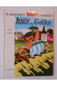 Asterix Band 3: Asterix et les Goths [französische Ausgabe].