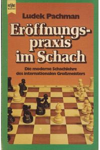 Eröffnungspraxis im Schach
